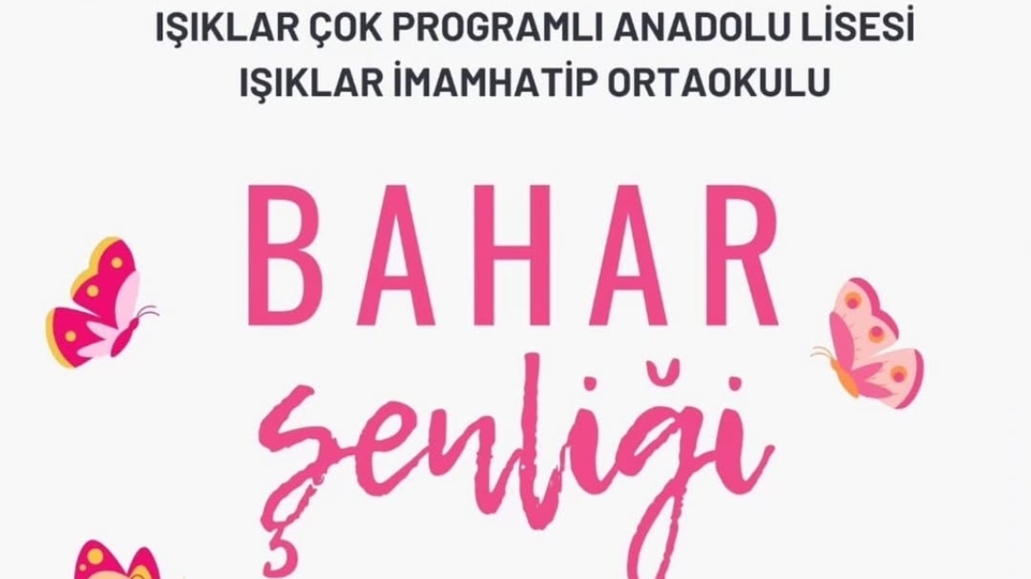 2025 Bahar Şenliğimiz